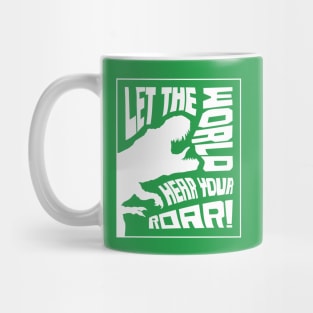 Let The World Hear Your Roar – Roaring T-Rex Dinosaur Lettering Design (Pure White Edition) Mug